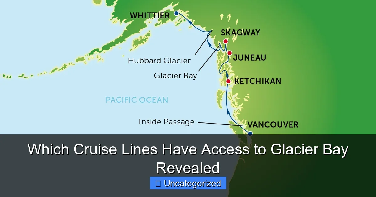 Which Cruise Lines Have Access to Glacier Bay Revealed