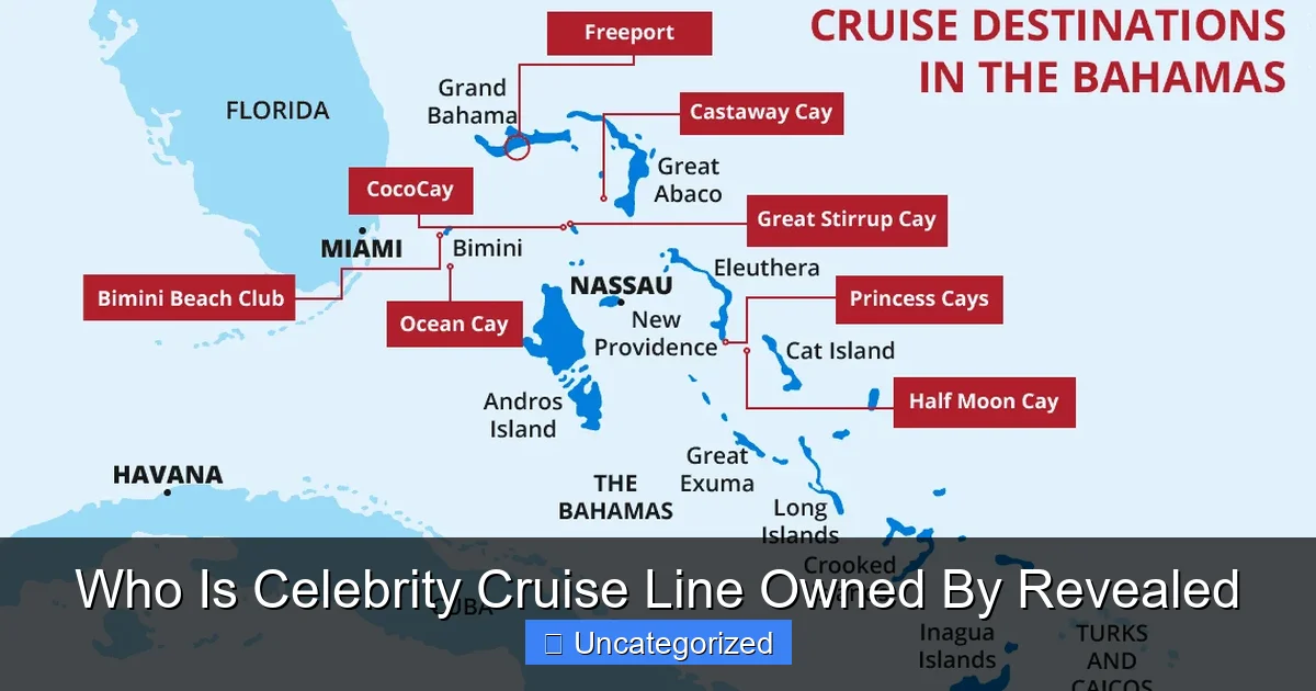 Who Is Celebrity Cruise Line Owned By Revealed