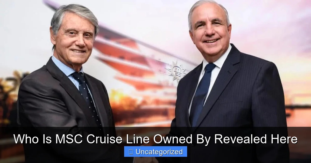 Who Is MSC Cruise Line Owned By Revealed Here