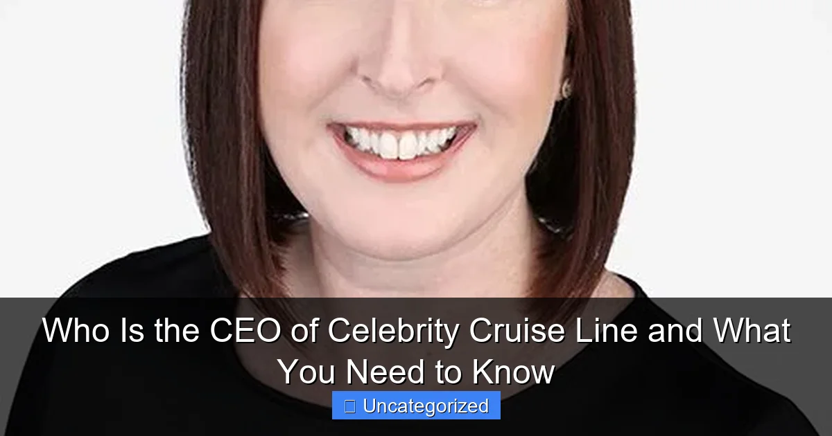 Who Is the CEO of Celebrity Cruise Line and What You Need to Know