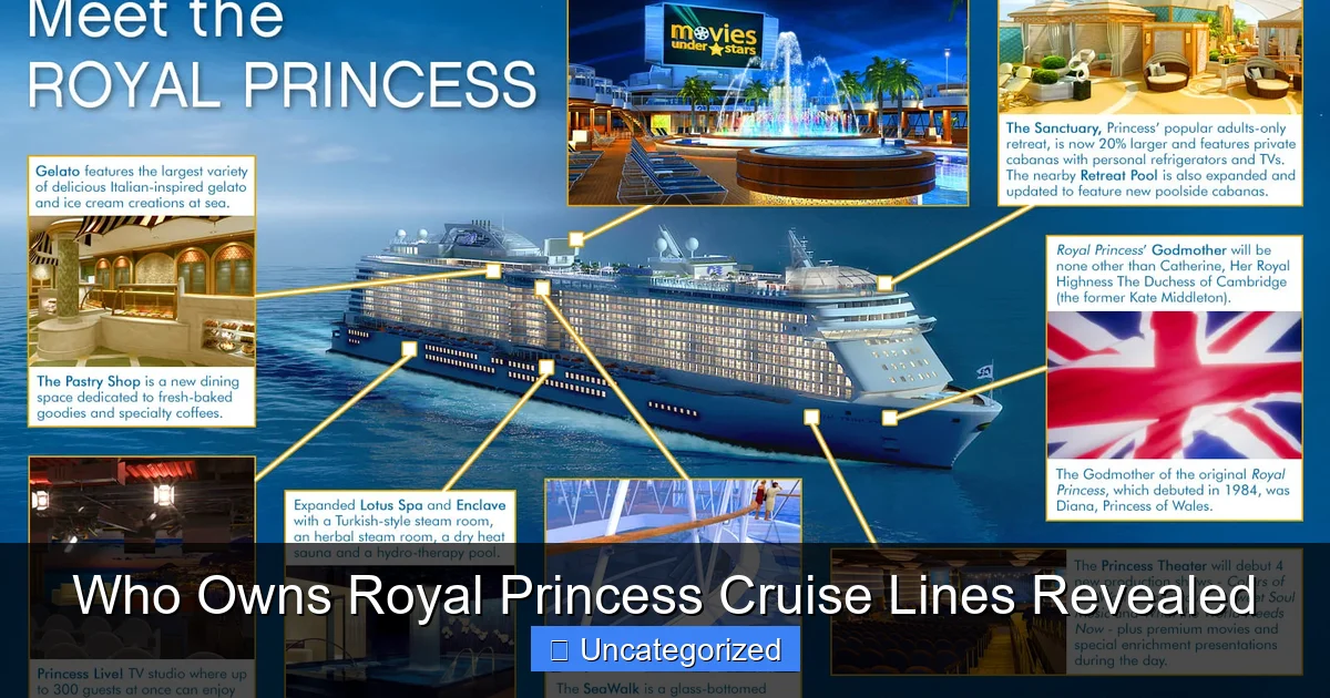 Who Owns Royal Princess Cruise Lines Revealed