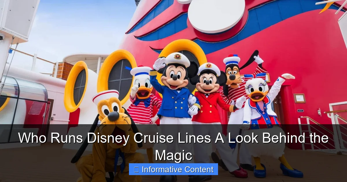 Who Runs Disney Cruise Lines A Look Behind the Magic