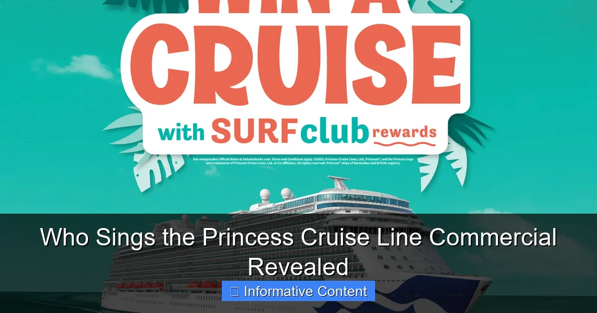 Who Sings the Princess Cruise Line Commercial Revealed