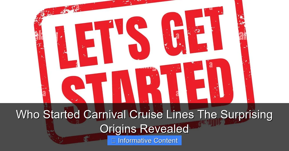 Who Started Carnival Cruise Lines The Surprising Origins Revealed