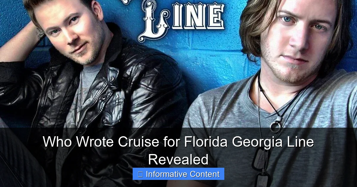 Who Wrote Cruise for Florida Georgia Line Revealed