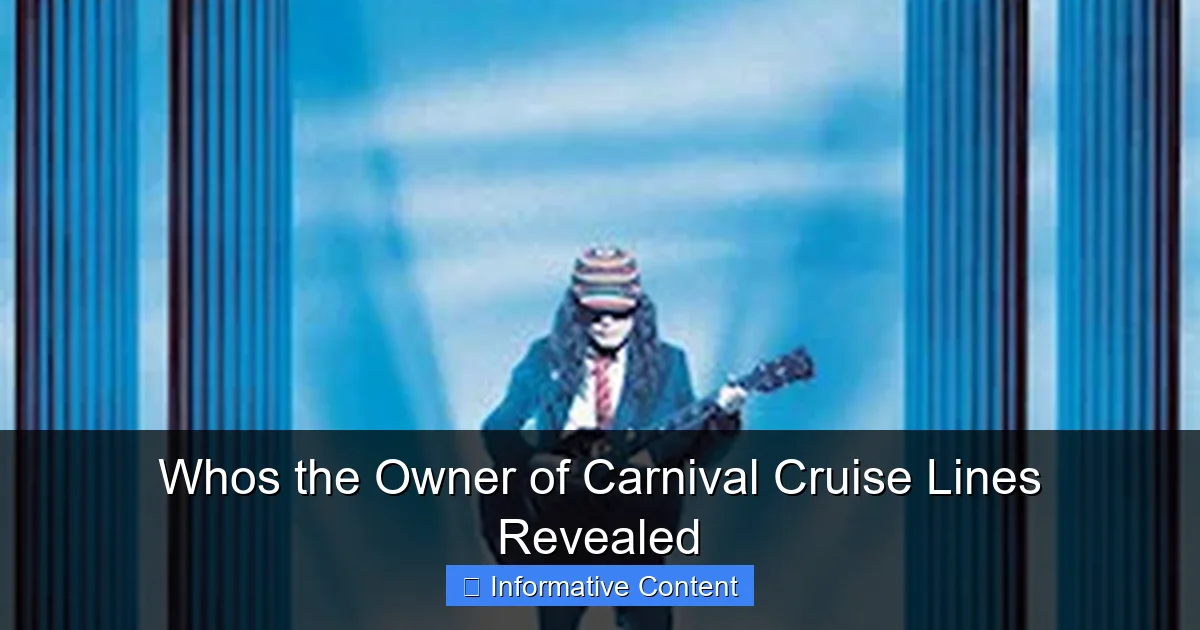 Whos the Owner of Carnival Cruise Lines Revealed