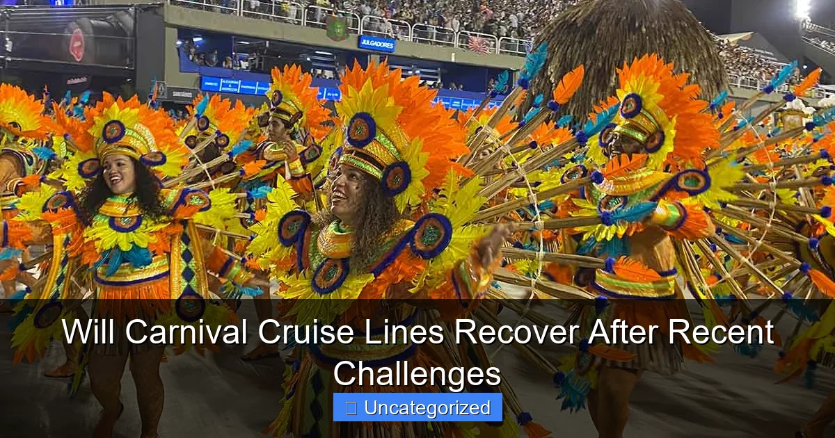 Will Carnival Cruise Lines Recover After Recent Challenges