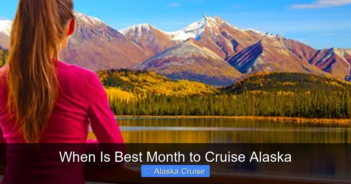When Is Best Month to Cruise Alaska
