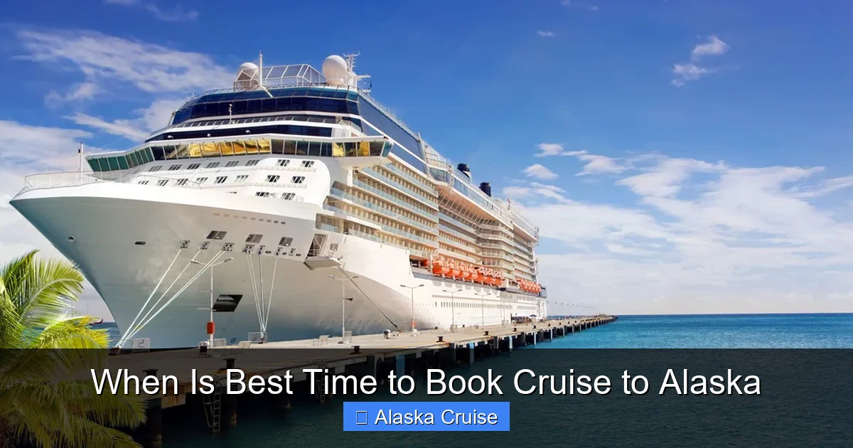 When Is Best Time to Book Cruise to Alaska