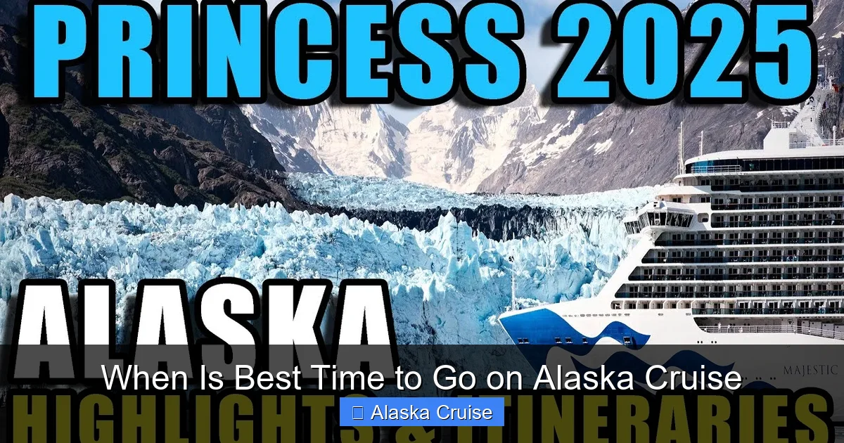 When Is Best Time to Go on Alaska Cruise