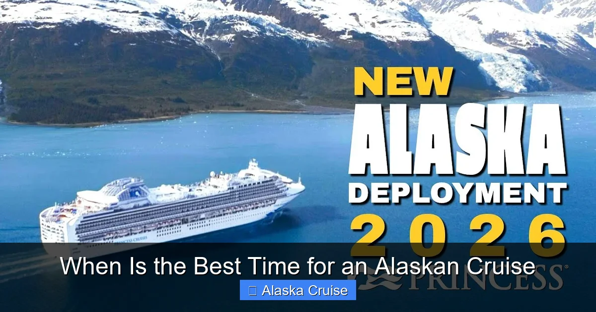 When Is the Best Time for an Alaskan Cruise