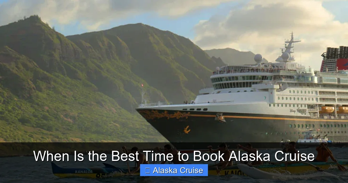 When Is the Best Time to Book Alaska Cruise