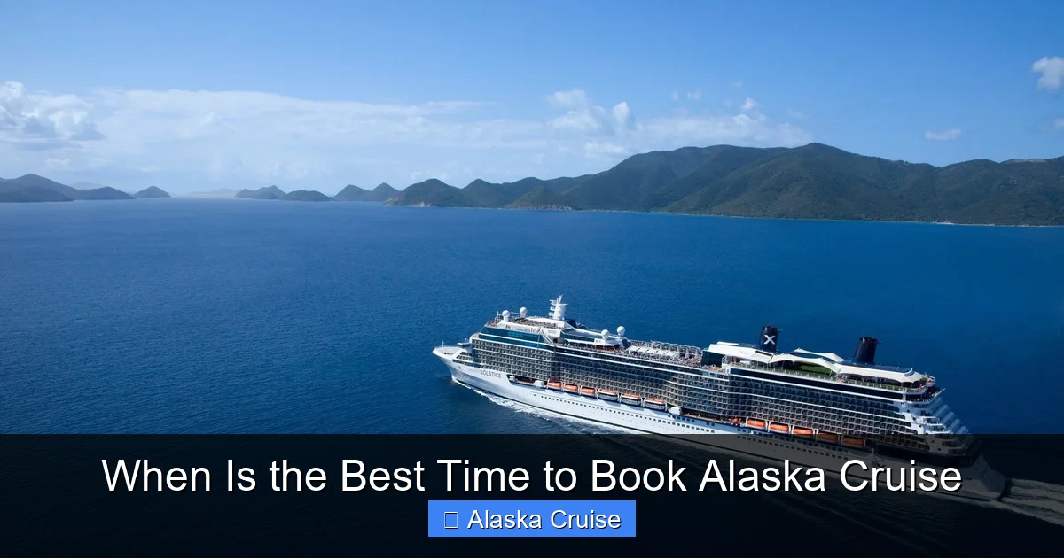 When Is the Best Time to Book Alaska Cruise