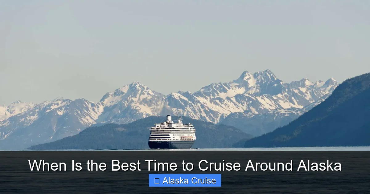 When Is the Best Time to Cruise Around Alaska