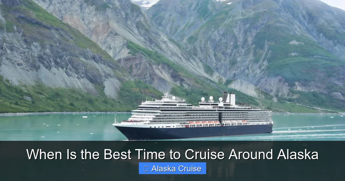 When Is the Best Time to Cruise Around Alaska
