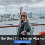When's the Best Time for an Alaskan Cruise