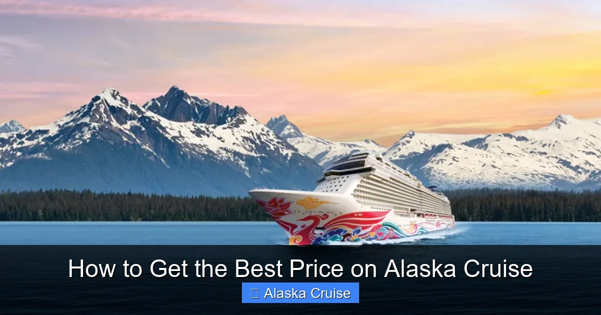 How to Get the Best Price on Alaska Cruise