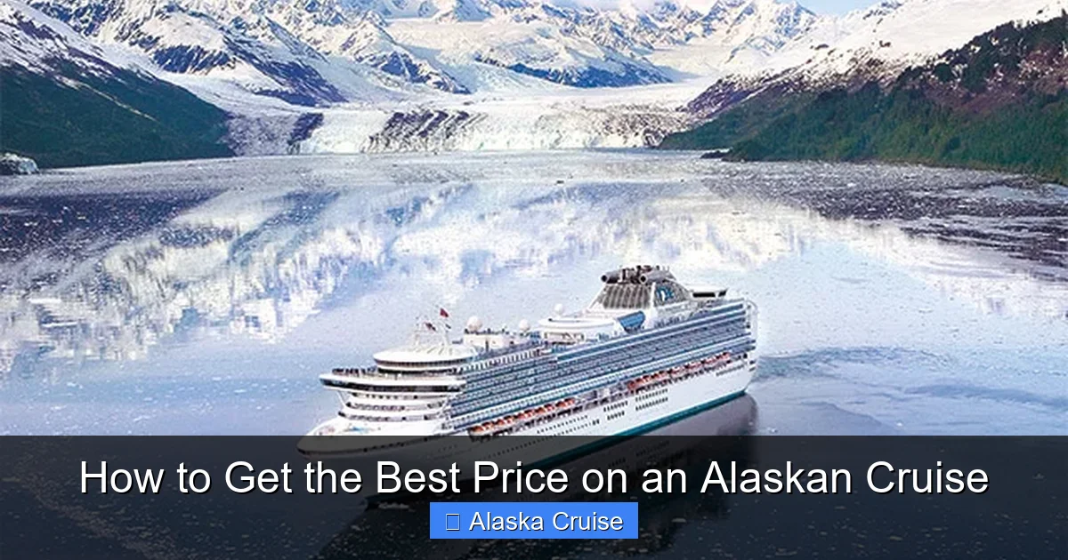 How to Get the Best Price on an Alaskan Cruise