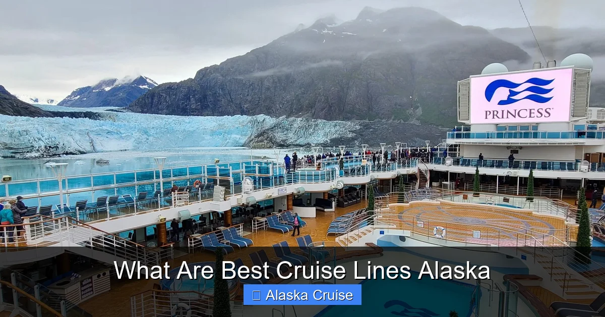 What Are Best Cruise Lines Alaska