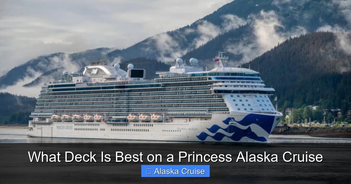 What Deck Is Best on a Princess Alaska Cruise