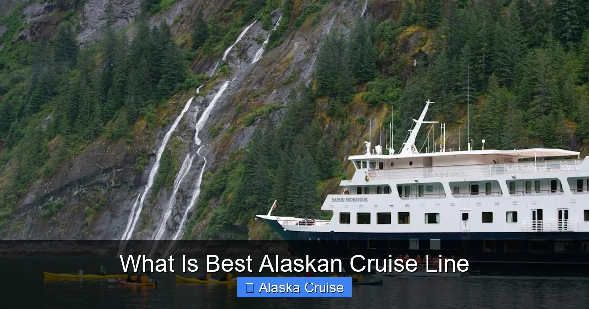 What Is Best Alaskan Cruise Line