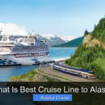 What Is Best Cruise Line to Alaska