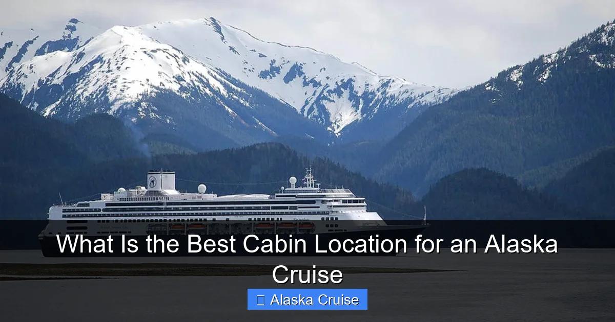 What Is the Best Cabin Location for an Alaska Cruise