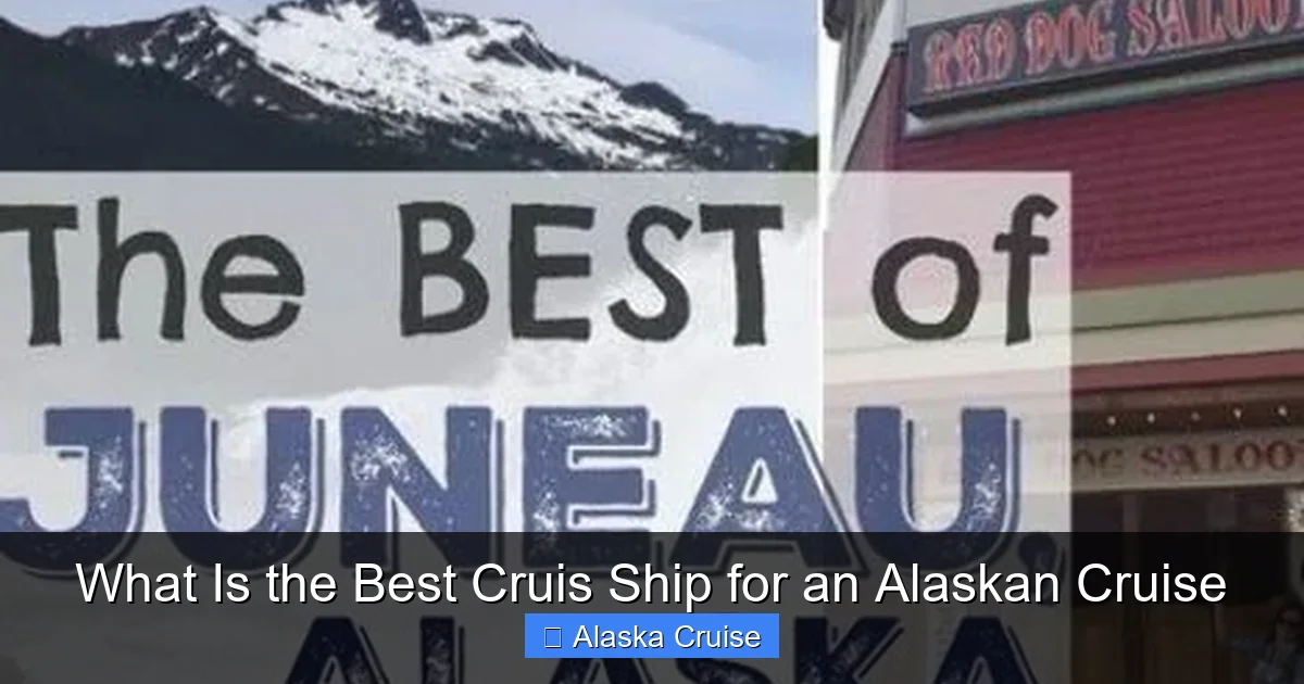 What Is the Best Cruis Ship for an Alaskan Cruise