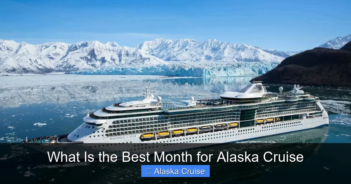 What Is the Best Month for Alaska Cruise
