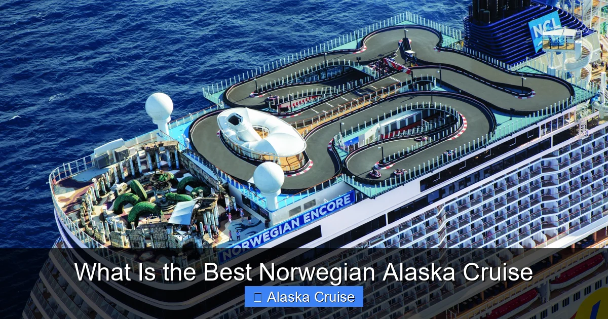 What Is the Best Norwegian Alaska Cruise