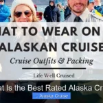 What Is the Best Rated Alaska Cruise