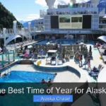 What Is the Best Time of Year for Alaskan Cruise