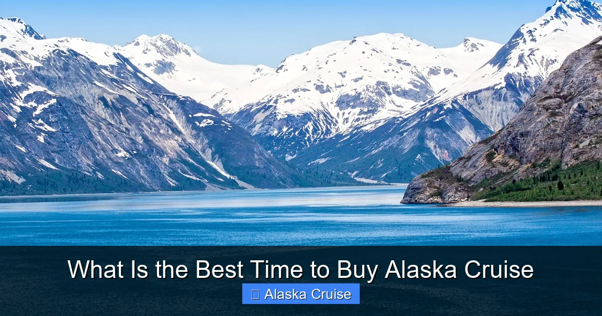 What Is the Best Time to Buy Alaska Cruise