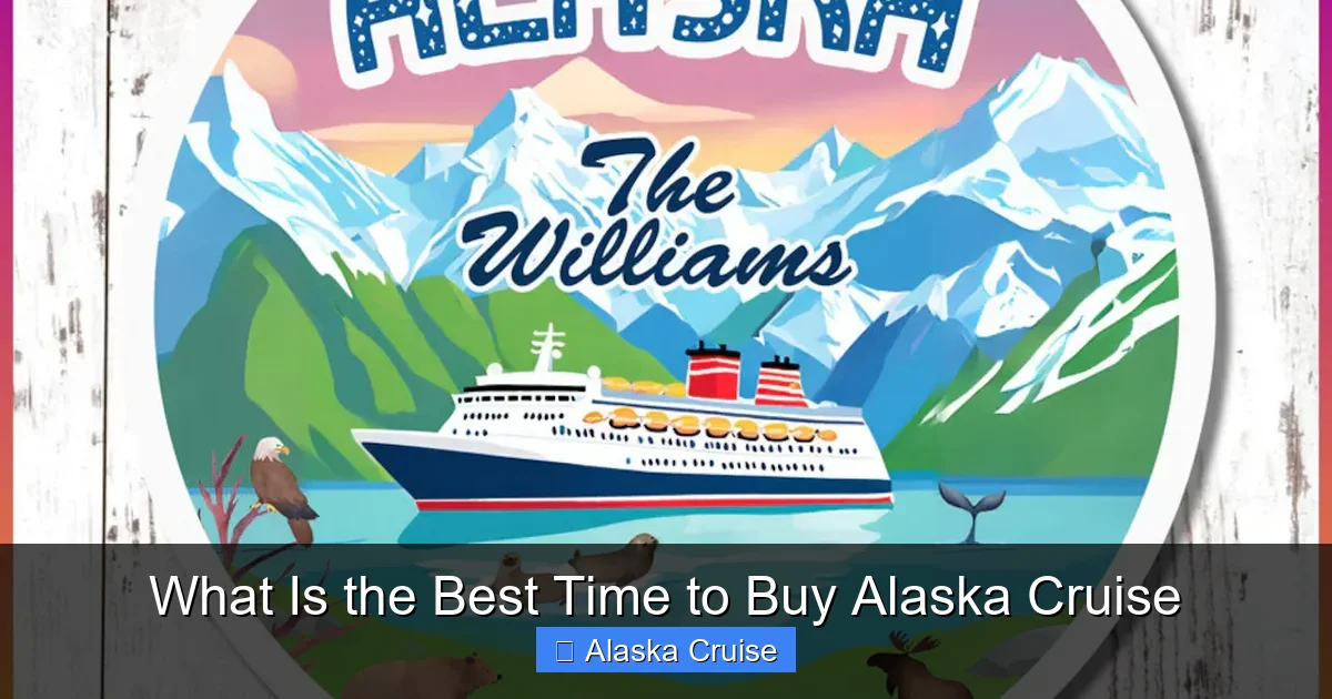 What Is the Best Time to Buy Alaska Cruise