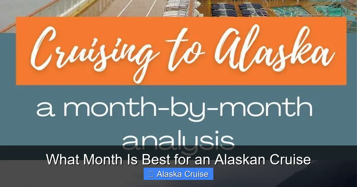What Month Is Best for an Alaskan Cruise