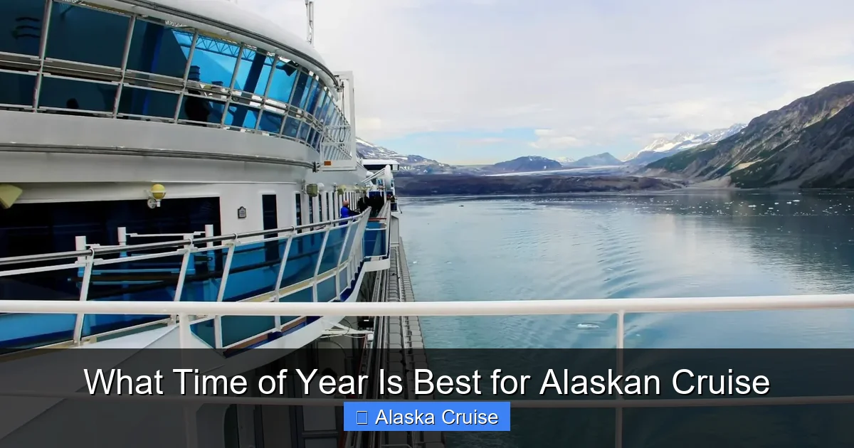 What Time of Year Is Best for Alaskan Cruise