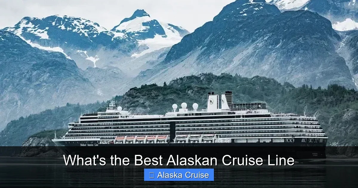 What's the Best Alaskan Cruise Line