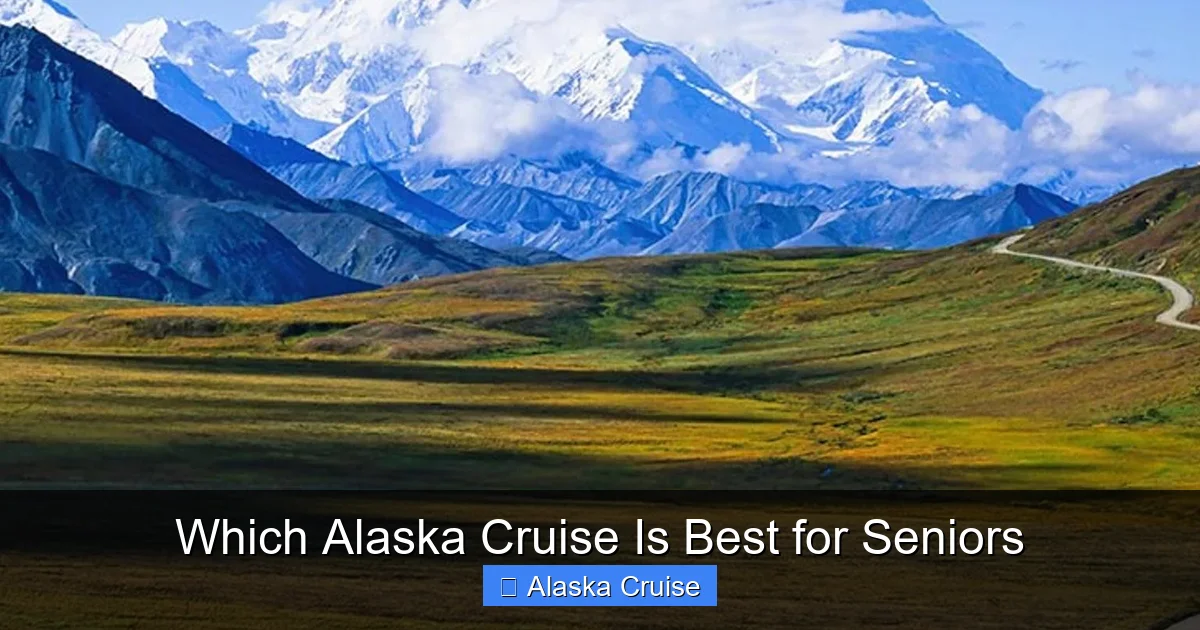 Which Alaska Cruise Is Best for Seniors