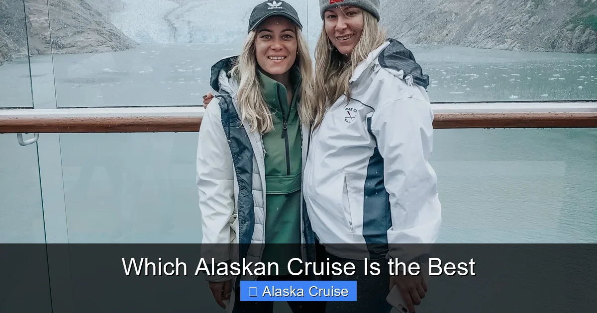 Which Alaskan Cruise Is the Best