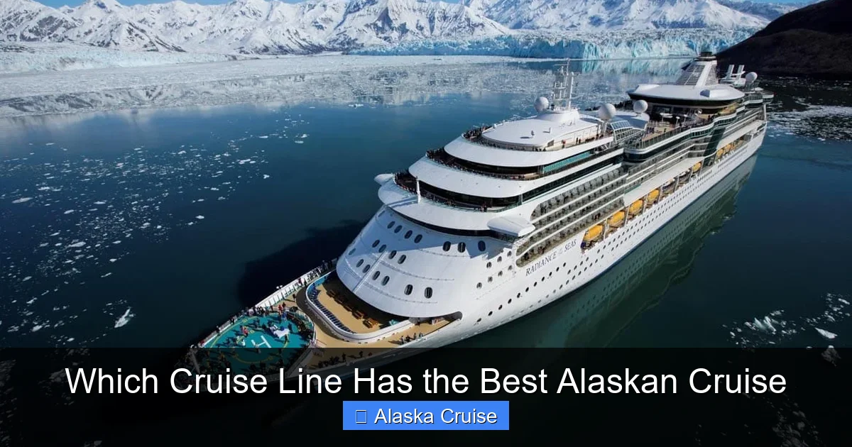 Which Cruise Line Has the Best Alaskan Cruise