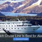 Which Cruise Line Is Best for Alaska