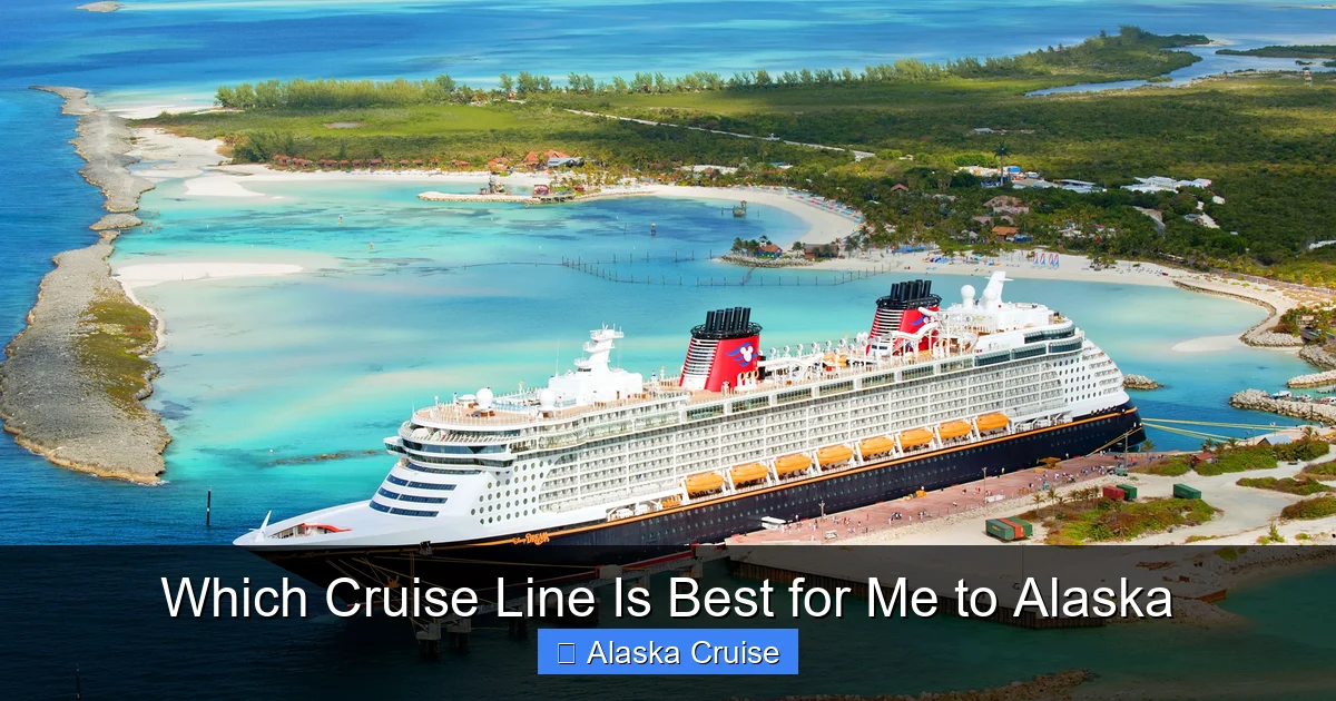 Which Cruise Line Is Best for Me to Alaska