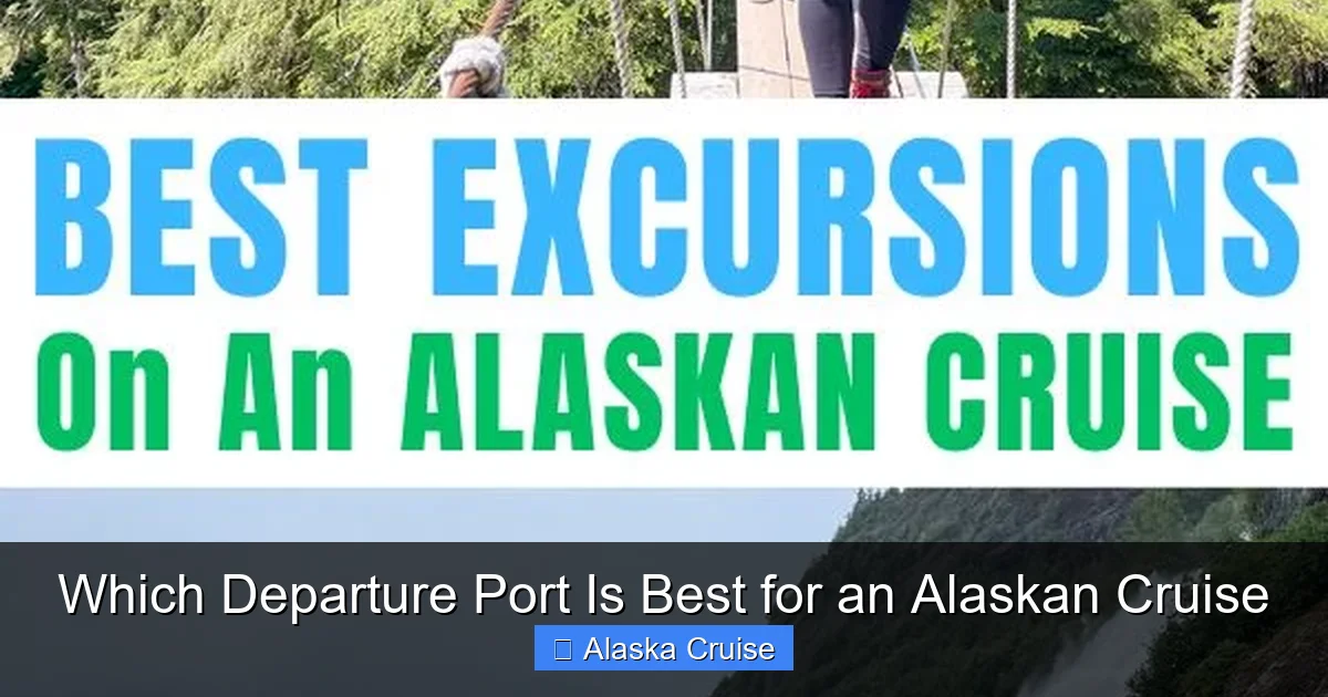 Which Departure Port Is Best for an Alaskan Cruise