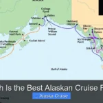 Which Is the Best Alaskan Cruise Route
