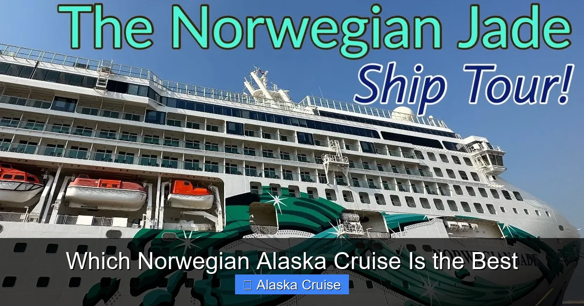Which Norwegian Alaska Cruise Is the Best