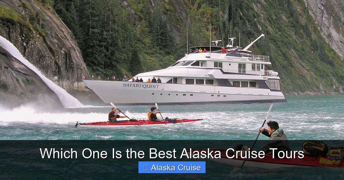 Which One Is the Best Alaska Cruise Tours