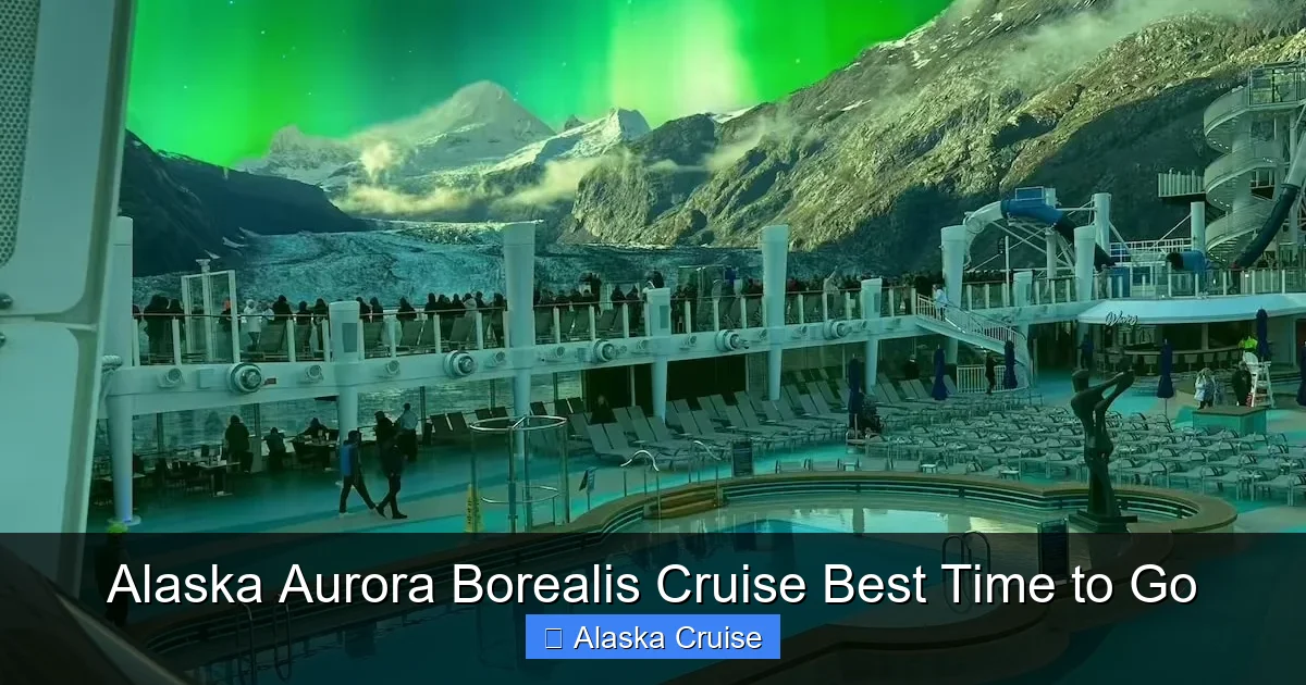 Alaska Aurora Borealis Cruise Best Time to Go