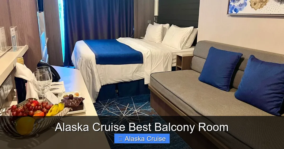 Alaska Cruise Best Balcony Room