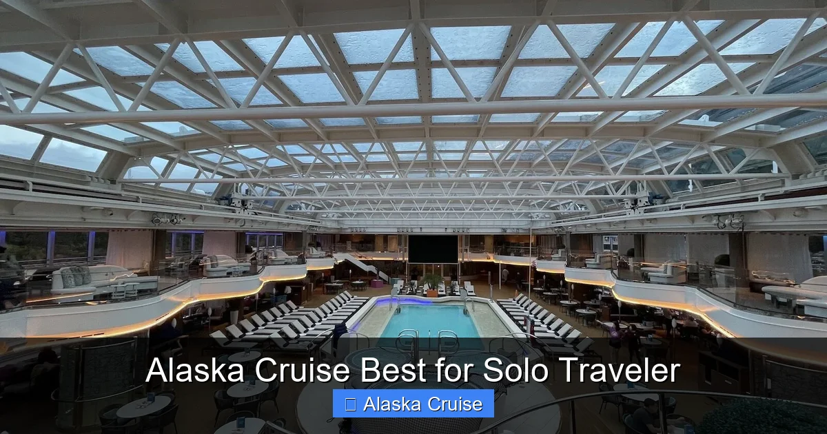 Alaska Cruise Best for Solo Traveler