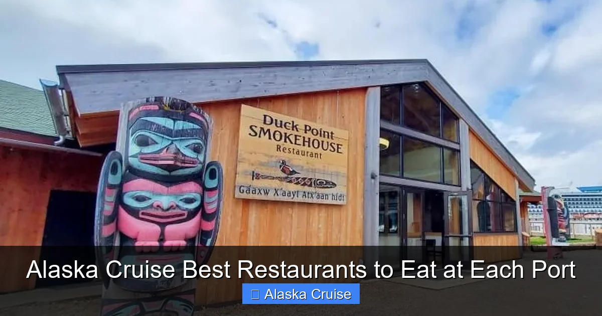Alaska Cruise Best Restaurants to Eat at Each Port